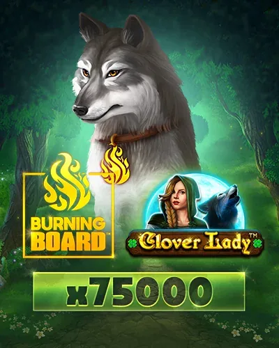 Clover Lady Burning Board chez Winolot Casino