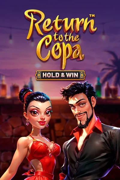 Return to the Copa - Hold & Win — machine à sous | Winolot Casino